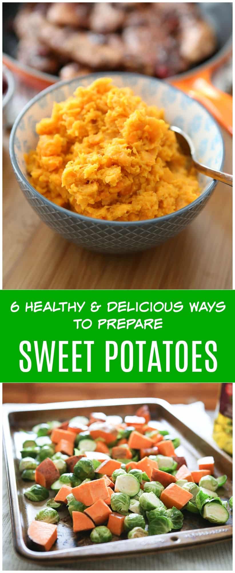 6 Healthy and Delicious Ways To Prepare Sweet Potatoes, Sweet Potato ...